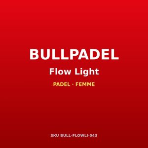 Bullpadel Flow Light — chaussures de padel femme